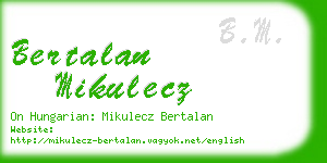 bertalan mikulecz business card